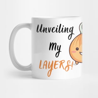 Kawaii Onion - Unveiling My Layers! Mug